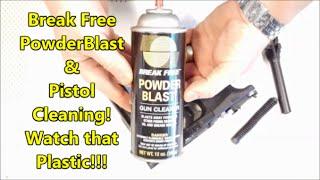 Breakfree Powder Blast and Your Polymer Pistol.............