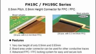 FH19 - 0.5mm FPC/FFC low profile connectors