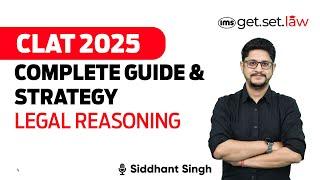 Legal Reasoning for CLAT 2025 | Complete Syllabus of Legal Reasoning for CLAT 2025 | Siddhant Singh