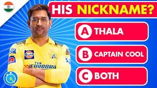 Guess The NICKNAMES of Indian Cricket Players | Cricket Quiz