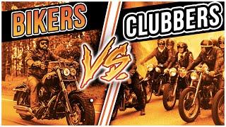 Bikers Vs Clubbers