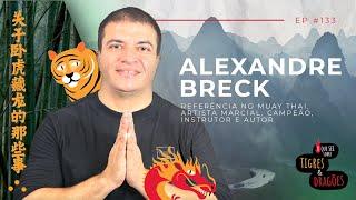 EP#133 - ALEXANDRE BRECK