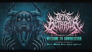 OF, THE BETRAYER - WELCOME TO ANNIHILATION [OFFICIAL LYRIC VIDEO] (2024) SW EXCLUSIVE