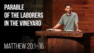 Parable of the Laborers in the Vineyard