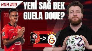 Guela Doue zu Galatasaray? Dripling Kabiliyeti, Savunmada Artı ve Eksileri, Kadrodaki Yeri | HOH #9