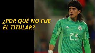 ¿Por qué Carlos Acevedo no fue el portero titular en la Selección mexicana?