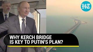 Putin's men scramble to protect Kerch Bridge from Ukraine missile attacks | Explained