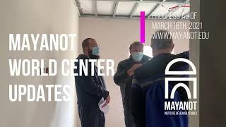 Mayanot World Center Building Update: March 2021