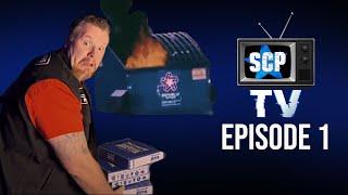 SCPTV - Episode 1