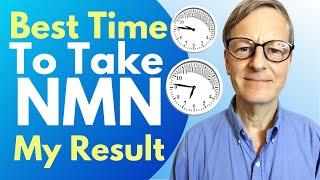 Best Time To Take NMN My Results | Review By Modern Healthspan