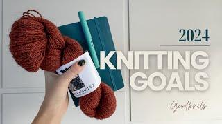 2024 Knitting Goals & Intentions // More focus, less WIPs and taking on new challenges