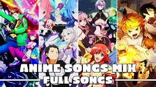 Anime Songs Mix 3 | Full Songs