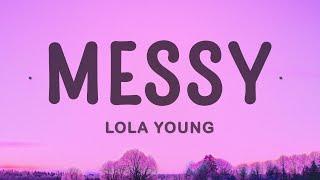 Lola Young - Messy (Lyrics)