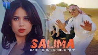 Bahriddin Zuhriddinov - Salima | Бахриддин Зухриддинов - Салима