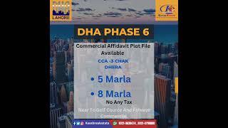 DHA Phase 6 CCA-3 Chak Dhera Near Fairways Commercial Affidavit File's Available Contact Us