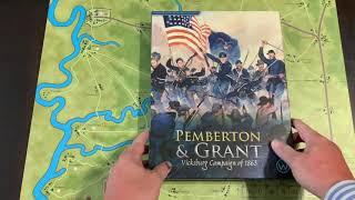 Pemberton & Grant: Vicksburg Campaign of 1863 (Worthington) - Unboxing and Introduction