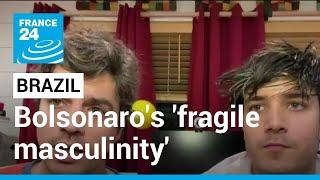The ‘catastrophic masculinity’ of Brazil's Jair Bolsonaro • FRANCE 24 English