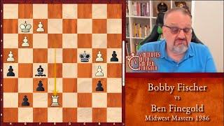 5 Minutes with GM Ben Finegold: Fischer vs Finegold, Midwest Masters, 1986