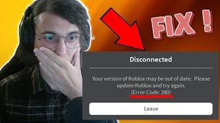 How To Fix Roblox Error Code 280 - Please Update Roblox