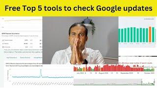 Top 5 tools to check google core updates and improve your website ranking using AI