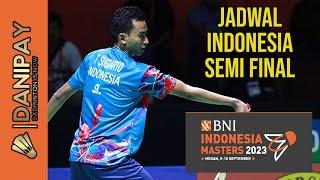 Jadwal Indonesia Semi Final | Badminton BNI Indonesia Masters 2023