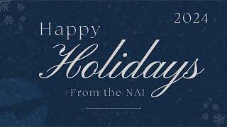 Happy Holidays from the NAI | 2024