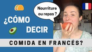 ¿Cómo decir comida en francés?