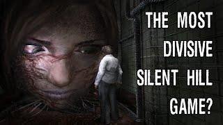 The Most Divisive Silent Hill Game?