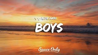 Alfie Jukes - Boys (Lyrics)