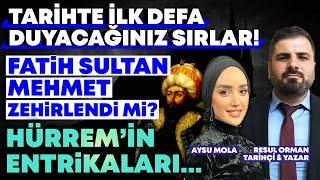 Hürrem Sultan Hain miydi? Osmanlı’yı Yıkan Kösem mi Oldu? 4. Murad eşcinsel miydi? | Aysu Mola