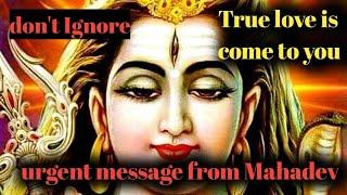 ️ Mahadev message for you | lord Shiva want to talk to you| urgent message from god