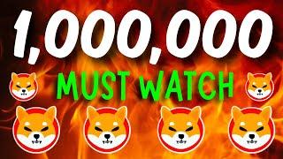 IF YOU STILL HODL 1,000,000 SHIBA INU TOKENS, YOU HAVE TO WATCH THIS VIDEO!! - SHIB NEWS TODAY