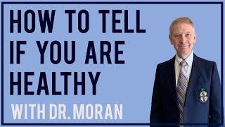 How to Tell if You are Healthy