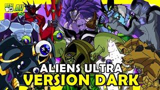 CONHEÇA OS ALIENS ULTRA VERSION DARK DE BEN 10!!! PARTE 2