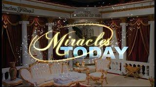 Miracles Today Broadcast: David E. Taylor