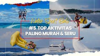 5 Top Aktivitas Water Sport di Tanjung Benoa Bali, Paling Murah dan Seru