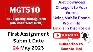 MGT 510 Assignment 1 Solution|24-May-2023| |Total Quality Management| |First Assignment| mgt-510