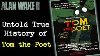 The Untold True History of Tom the Poet