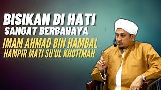 Bisikan Dalam Hati - Habib Hasan Bin Ismail Al Muhdor