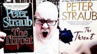 THE THROAT / Peter Straub / Book Review / Brian Lee Durfee (spoiler free)