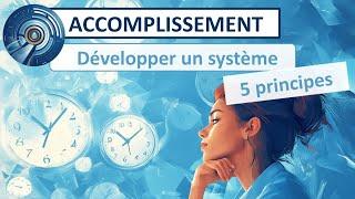 Système - 5 principes pour développer un système d'habitudes