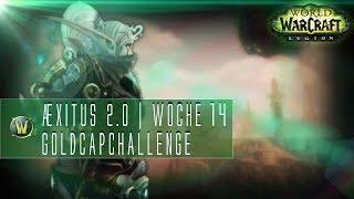 2,5 Millionen Gold? | Æxitus 2.0 Goldcap Challenge | Woche 14