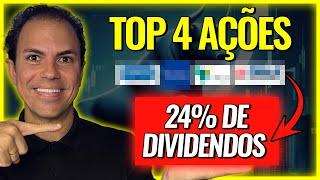 TOP 4 AÇÕES COM ÓTIMOS DIVIDENDOS!