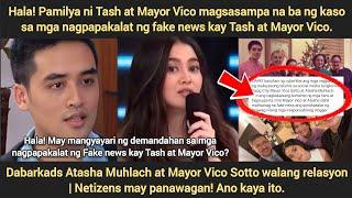 Hala! Pamilya ni Tash at Mayor Vico magdedemanda na sa nagpapakalat ng fake news? | Fans nanawagan