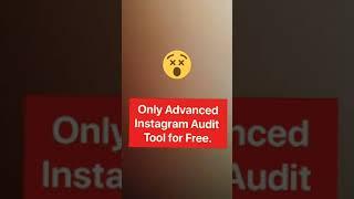 Only Advanced Instagram Audit Tool For FREE || Free Tools || #ytshortsindia #ytshort