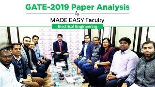 GATE 2019 Paper Analysis by MADE EASY Faculty | Electrical Engineering