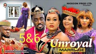 UNROYAL MARRIAGE 5&6 (NEW TRENDING MOVIE) - TOOSWEET ANNAN,RACHEL OKONKWO LATEST NOLLYWOOD MOVIE