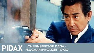 Pidax - Chefinspektor Kaga - Flughafenpolizei Tokio (TV-Serie, 1978-1980)