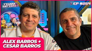 ALEX BARROS E CESAR BARROS - TICARACATICAST | EP 254