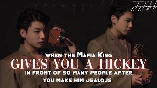 When the Mafia King gives you a H*ckey after you make him Jealous || Jungkook FF || Oneshot